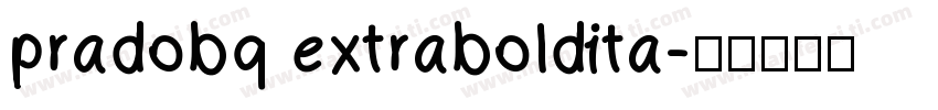 pradobq extraboldita字体转换